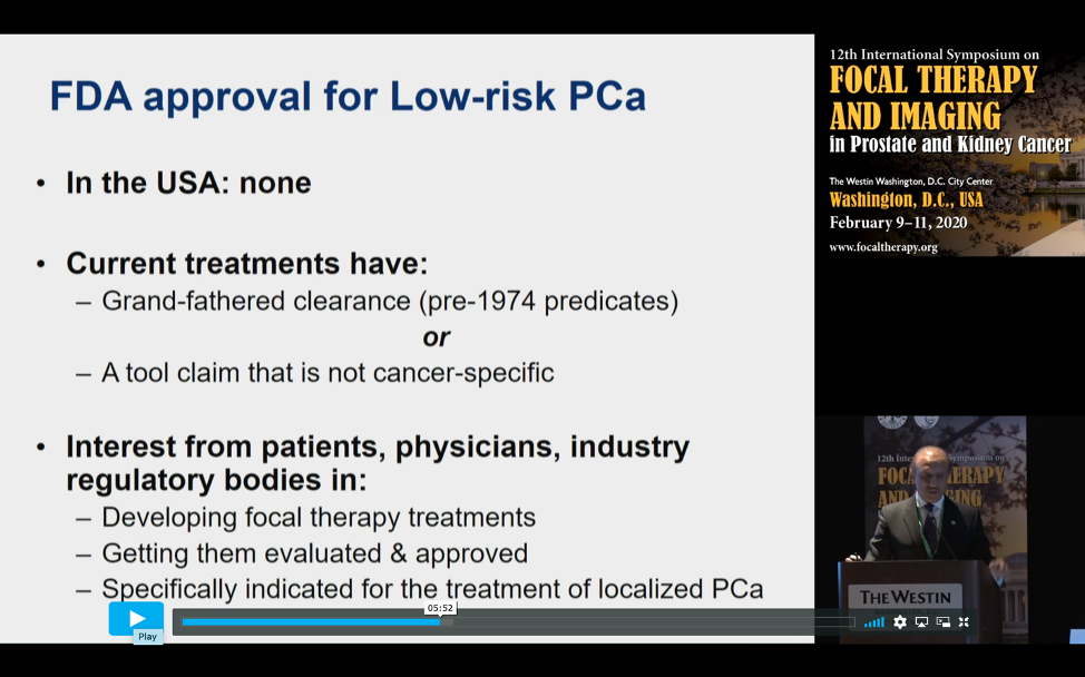 FDA approval for low risk PCa