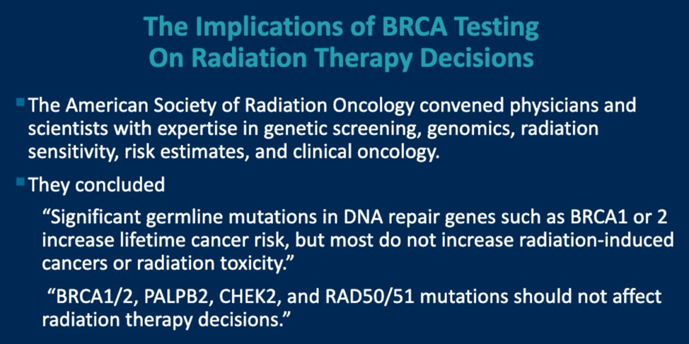 the implications of brca testing on radiation therapy decisions